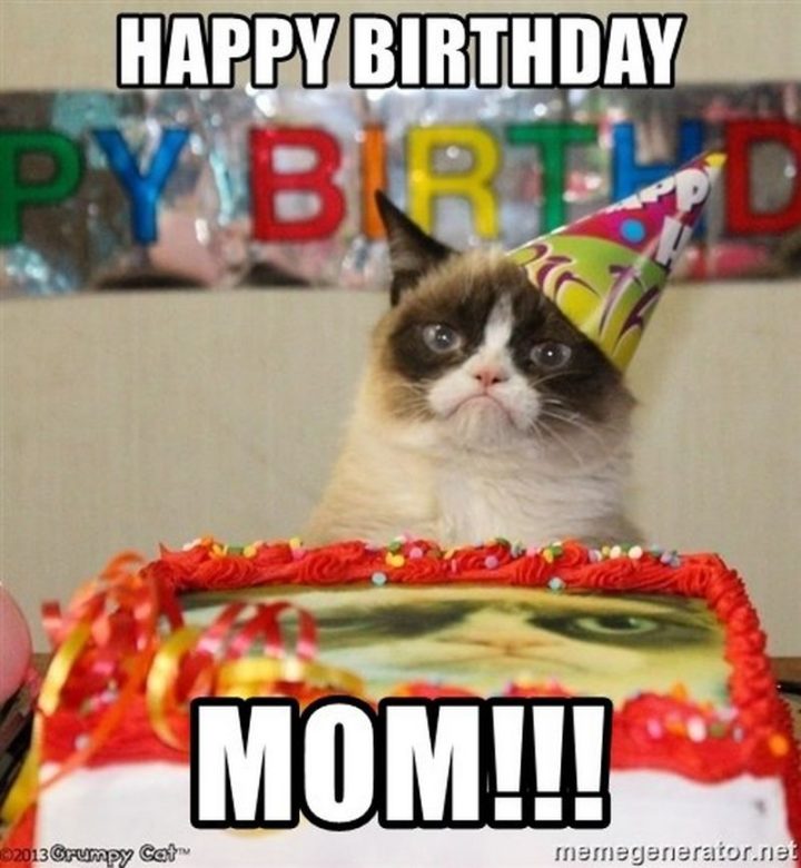 "Happy birthday mom!!!"