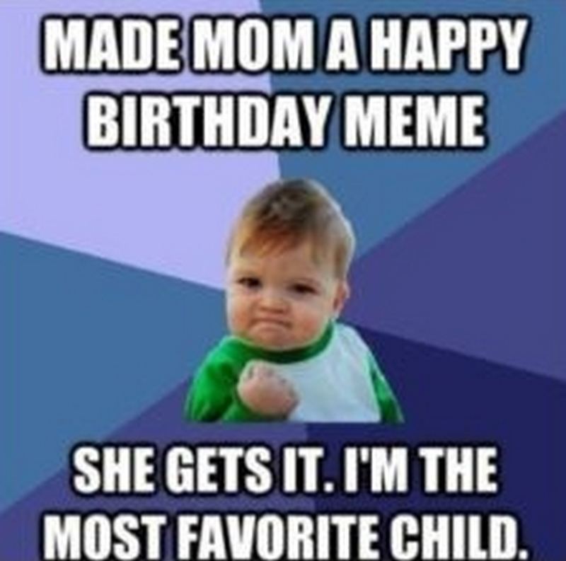 25 Best Happy Birthday Mom Memes Early Memes Birthday Mom Memes Images