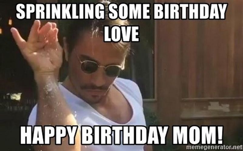 101 Happy Birthday Mom Memes For The Best Mother In The World