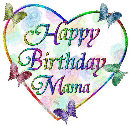 "Happy birthday mama."