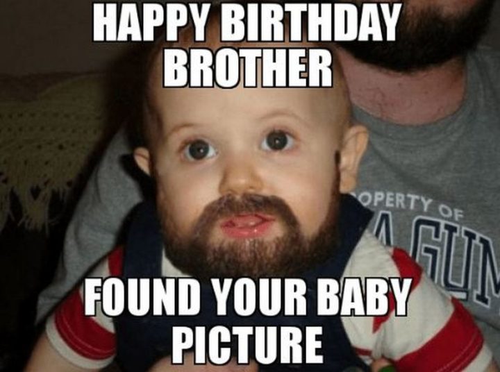 71 Happy Birthday Brother Memes For A Sibling That Is Also A Friend