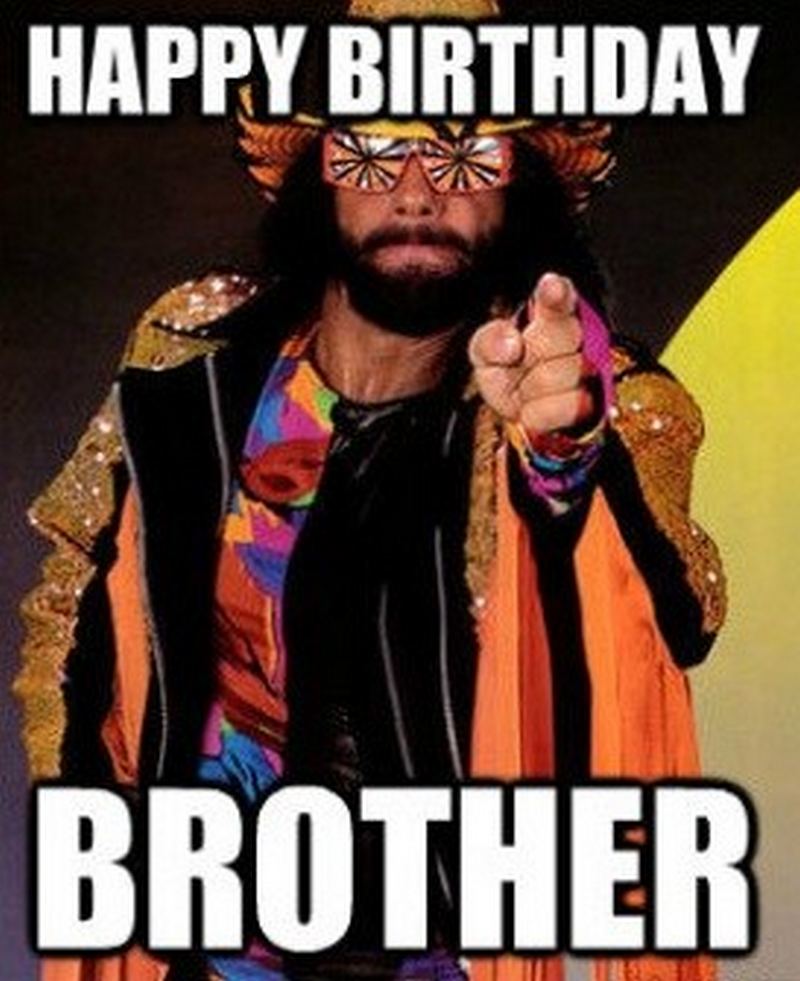71 Happy Birthday Brother Memes For A Sibling That Is Also A Friend 1518