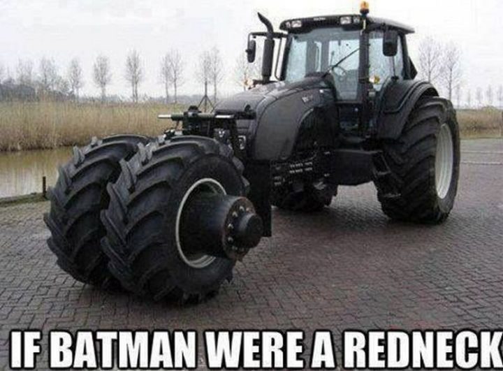 85 Funny Car Memes - "If Batman were a redneck."