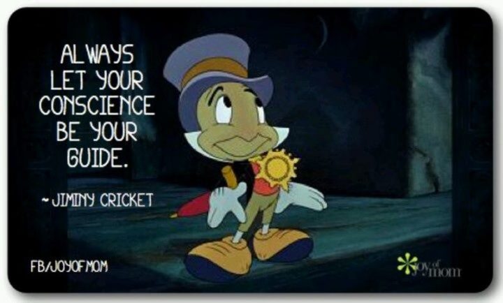 61 Inspirational Disney Quotes - "Always let your conscience be your guide." - Jiminy Cricket 