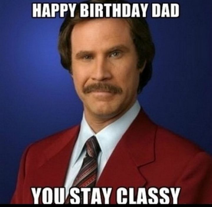 "Happy birthday. You stay classy."