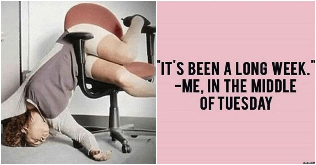 101 Funny Tuesday Memes When Youre Happy You Survived A Workday