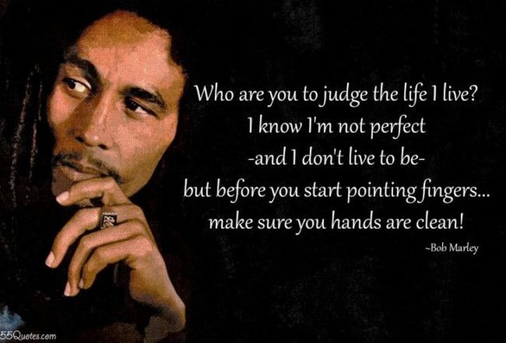 33 Bob Marley Quotes On Life Love And The Pursuit Of Happiness