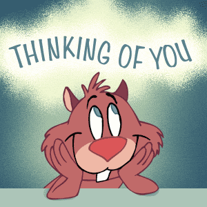 "Thinking of you." 