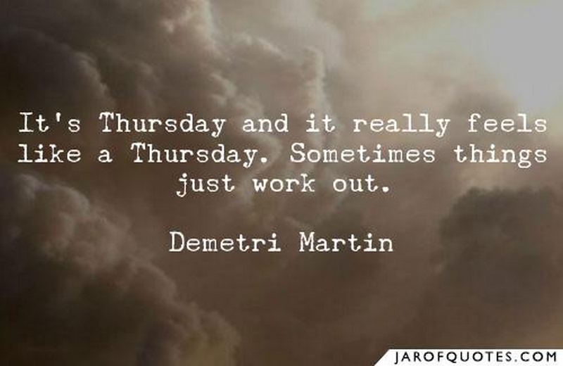 51 Happy Thursday Quotes and Images For Some Instant Motivation