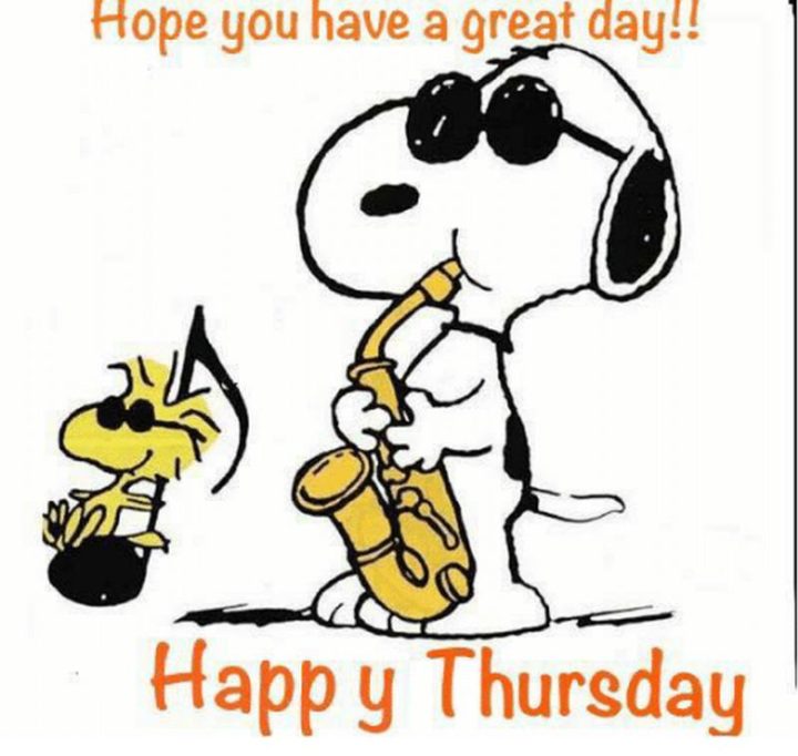 "Hope you have a great day!! Happy Thursday."