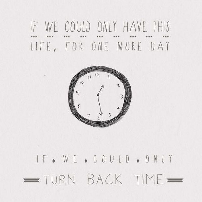 1 more day. Цитаты из песен one Direction. One Direction слова из песен цитаты. For one more Day. With we could turn back time песня.