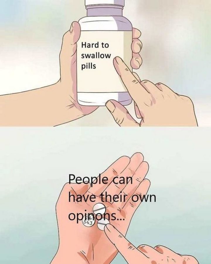 "People can have their own opinions."