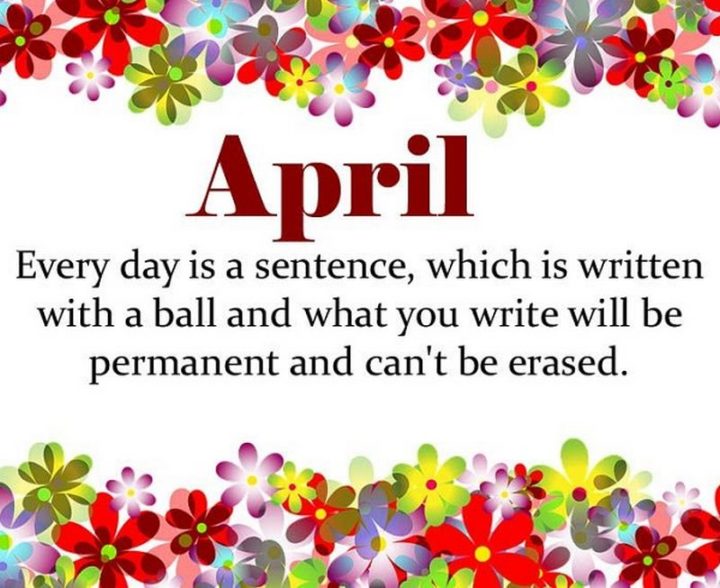 41 Rejuvenating April Quotes for a Month Full of Splendor