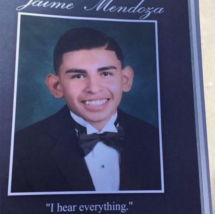 75 Funny Yearbook Quotes - "I hear everything."