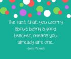 51 Teacher Quotes Show Appreciation For Good And Caring Teachers