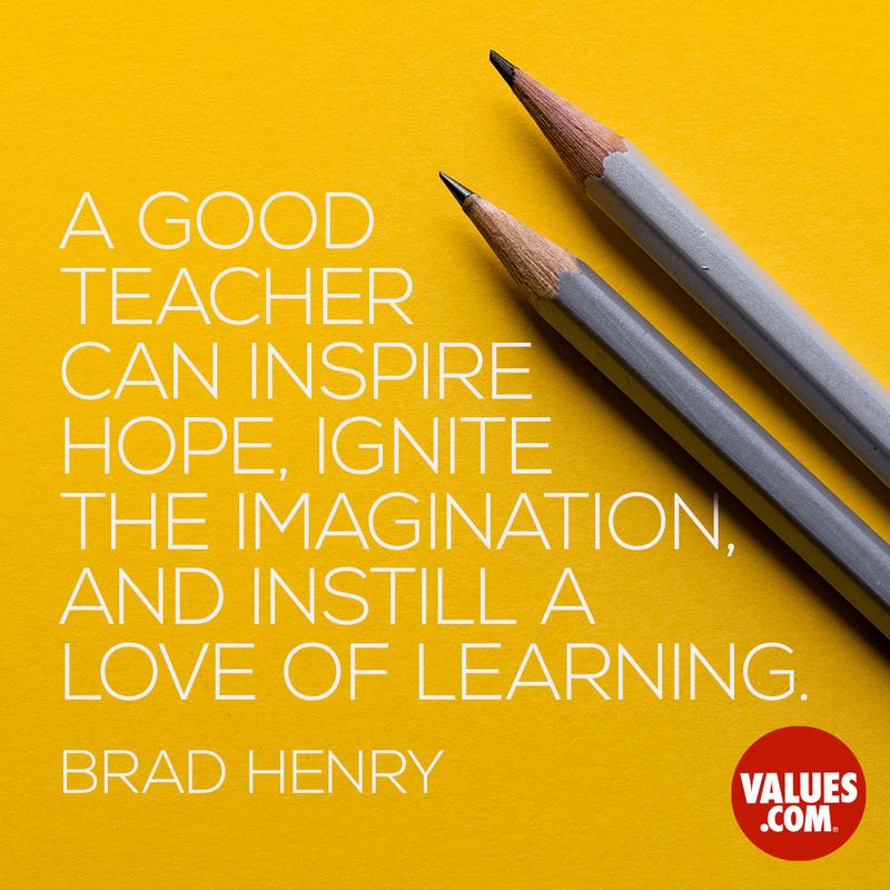51 Teacher Quotes Show Appreciation for Good and Caring Teachers