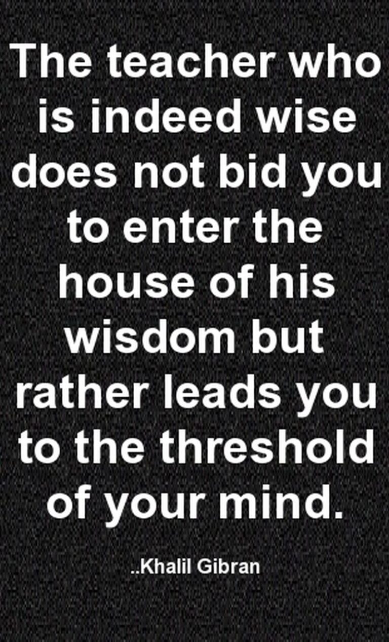 51 Teacher Quotes Show Appreciation for Good and Caring Teachers