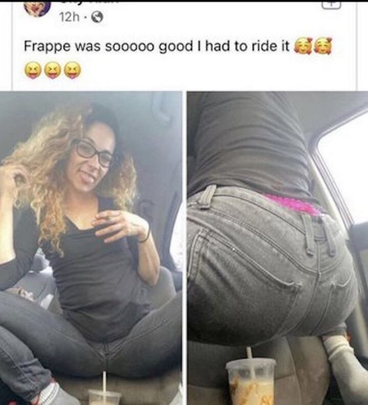 69 Inappropriate Memes - "Frappe was so good I had to ride it."