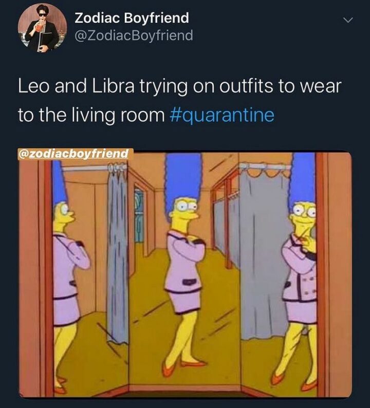 "Leo and Libra trying on outfits to wear to the living room."