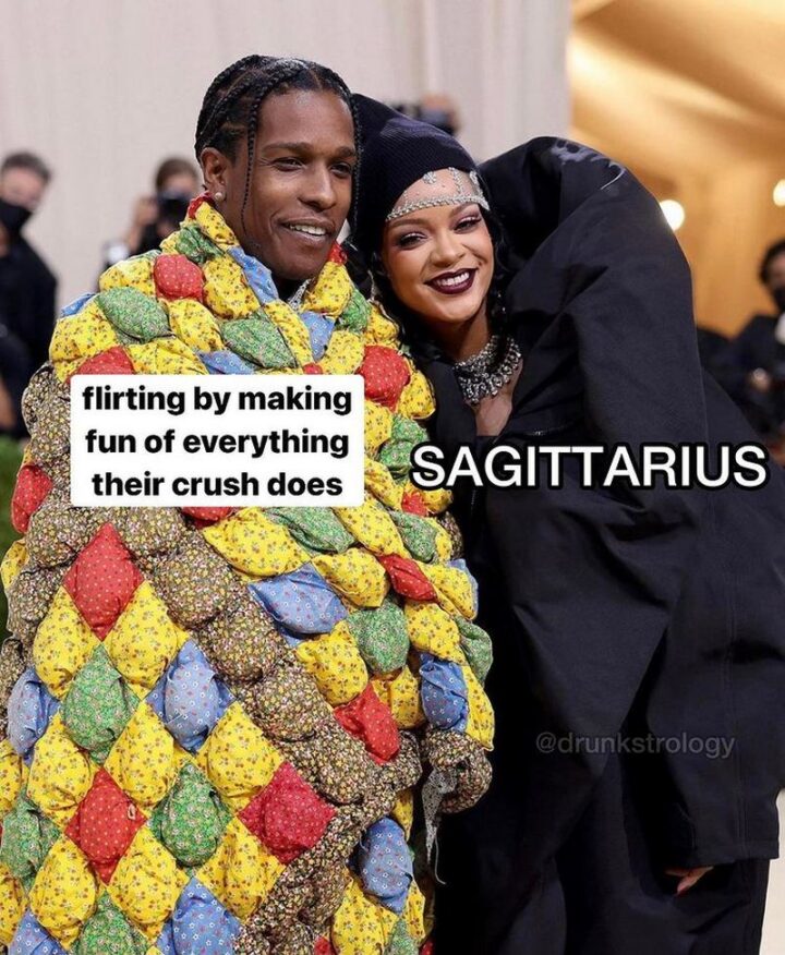 "Flirting by making fun of everything their crush does. Sagittarius."