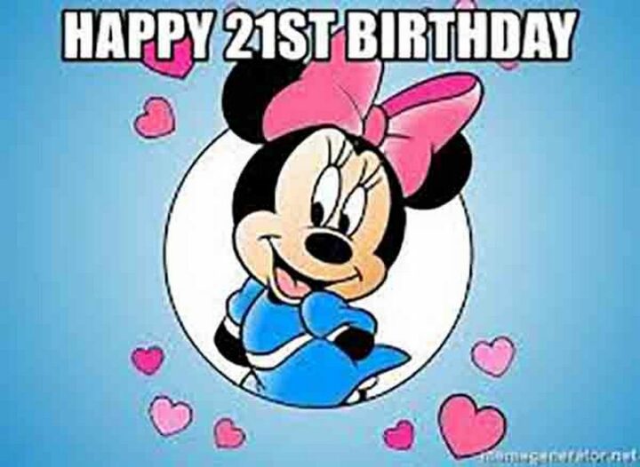 "Happy 21st birthday!"