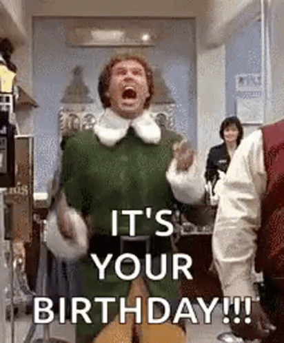 "It's your birthday!!!"