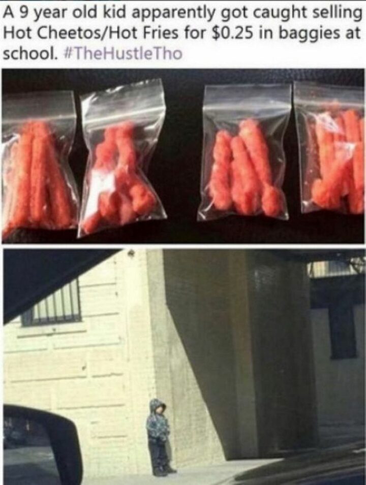 55 Dark Memes - "A 9-year-old kid apparently got caught selling Hot Cheetos/Hot Fries for $0.25 in baggies at school."