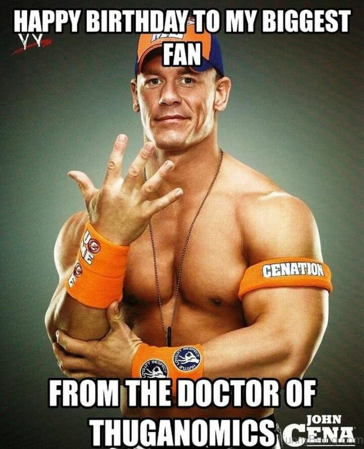 101 Inappropriate Birthday Memes - "Happy birthday to my biggest fan from the doctor of thuganomics."