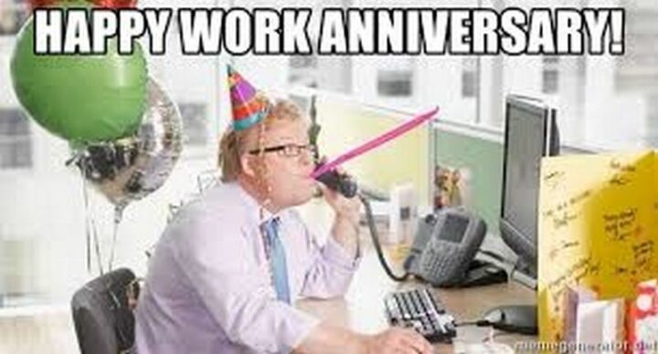 "Happy work anniversary!"