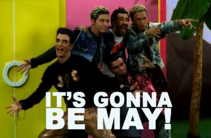 "It's gonna be May!"
