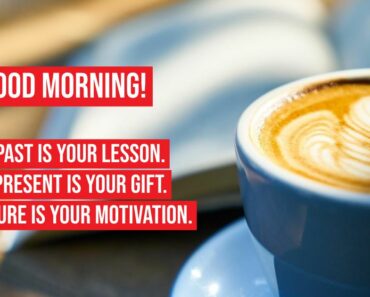 49 Inspirational Good Morning Quotes