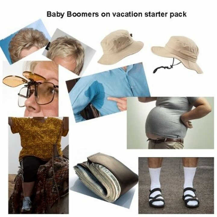 "Baby boomers on vacation starter pack."