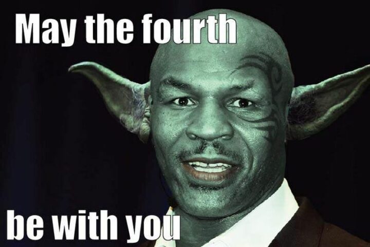 "May the Fourth be with you."
