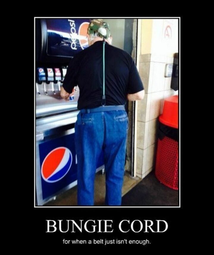 67 Funny Old Man Memes - "Bungie cord for when a belt just isn't enough."