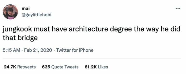 "Jungkook must have an architecture degree the way he did that bridge."
