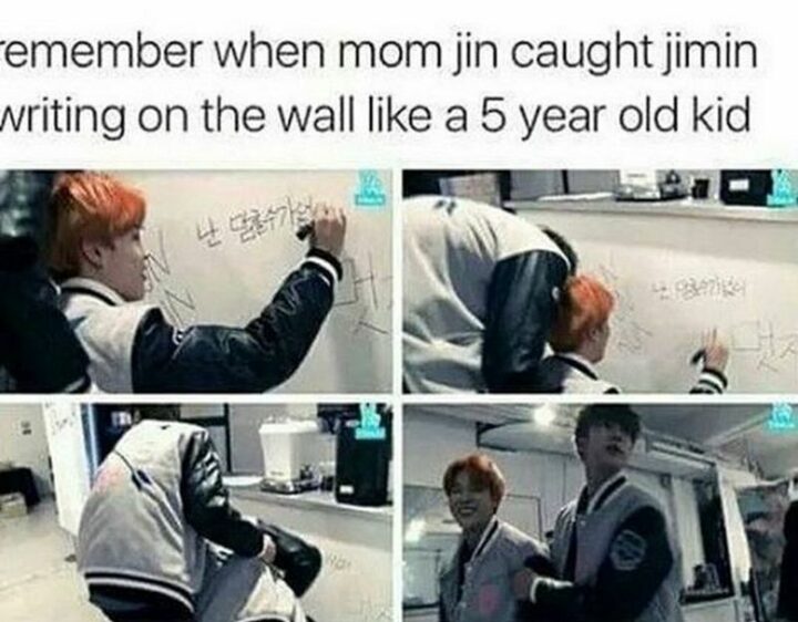 "Remember when mom Jin caught Jimin writing on the wall like a 5-year-old kid."