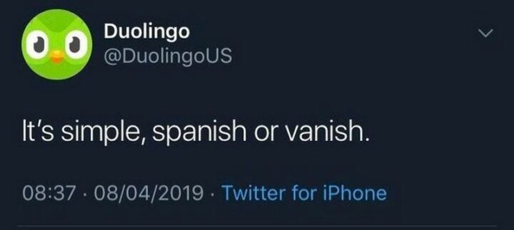 "It's simple, Spanish or vanish."