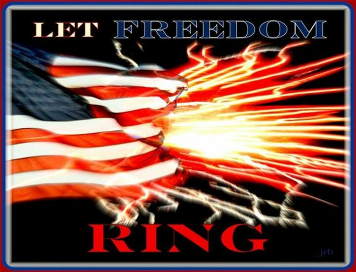 "Let freedom ring."