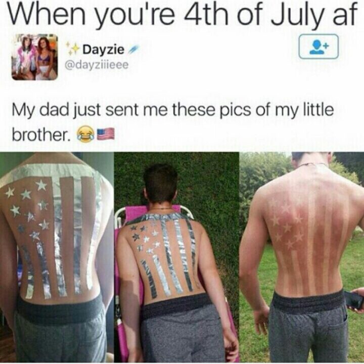 "When you're 4th of July AF: My dad just sent me these pics of my little brother."