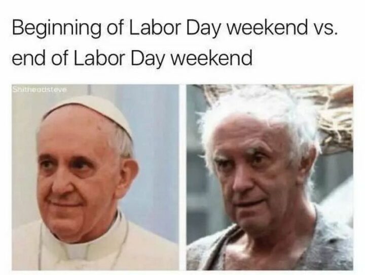 "Beginning of Labor Day weekend vs. end of Labor Day weekend."