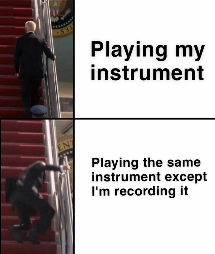 "Playing my instrument vs. Playing the same instrument except I'm recording it."