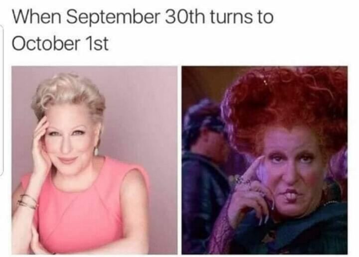 "When September 30th turns to October 1st."