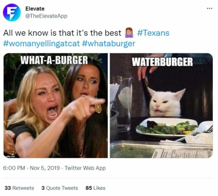 "All we know is that it's the best: Whataburger. Waterburger."