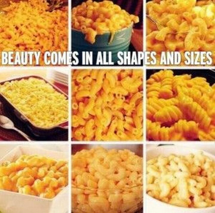 "Beauty comes in all shapes and sizes."