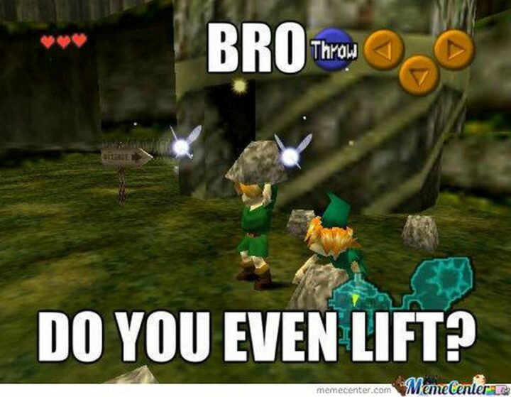 33 Zelda Memes - "Bro, do you even lift?"