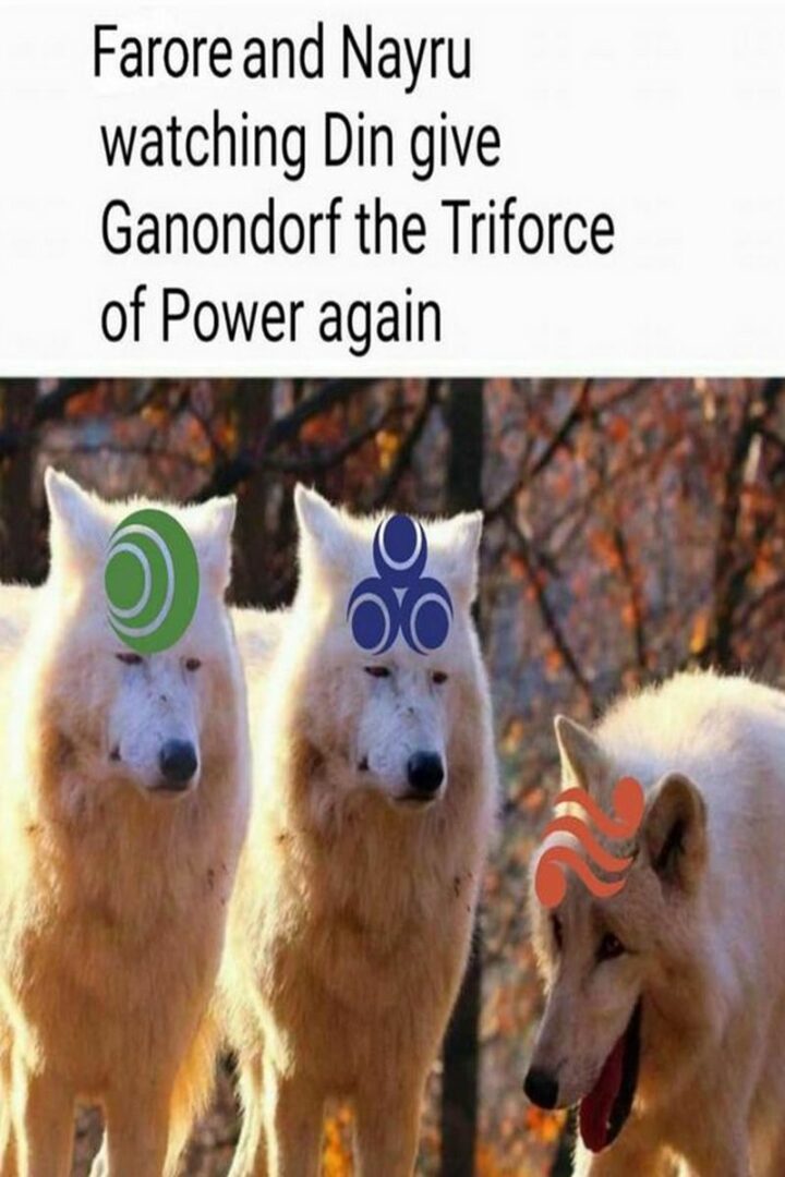33 Zelda Memes - "Farore and Nayru watching Din give Ganondorf the Triforce of Power again."