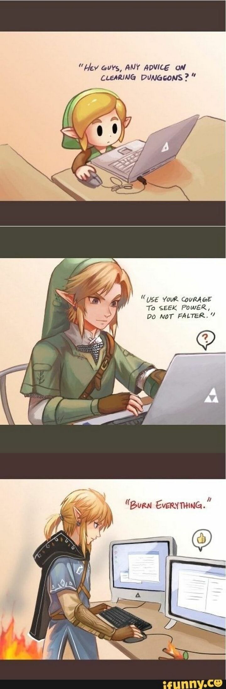 "Hey, guys, any advice on clearing dungeons? Use your courage to seek power. Do not falter. Burn everything."