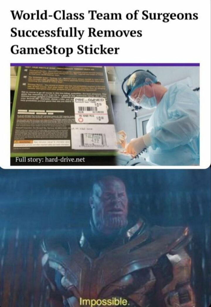 "World-class team of surgeons successfully removes GameStop sticker. Impossible."