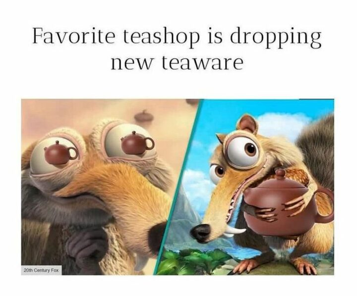 "Favorite teashop is dropping new teaware."