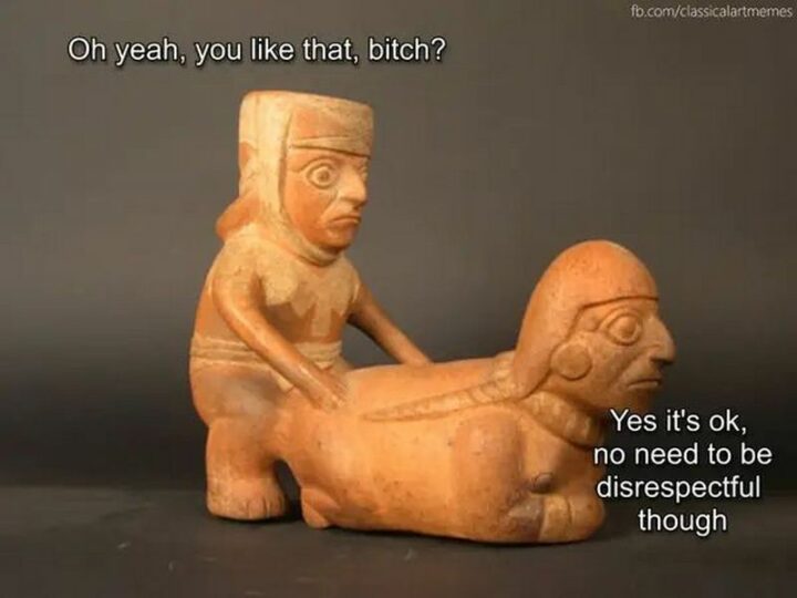 "Oh yeah, you like that, [censored]? Yes, it's ok, no need to be disrespectful though."